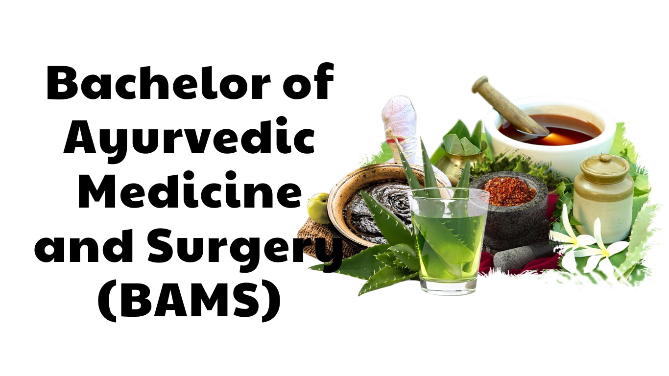 Bachelor of Ayurvedic Medicine and Surgery